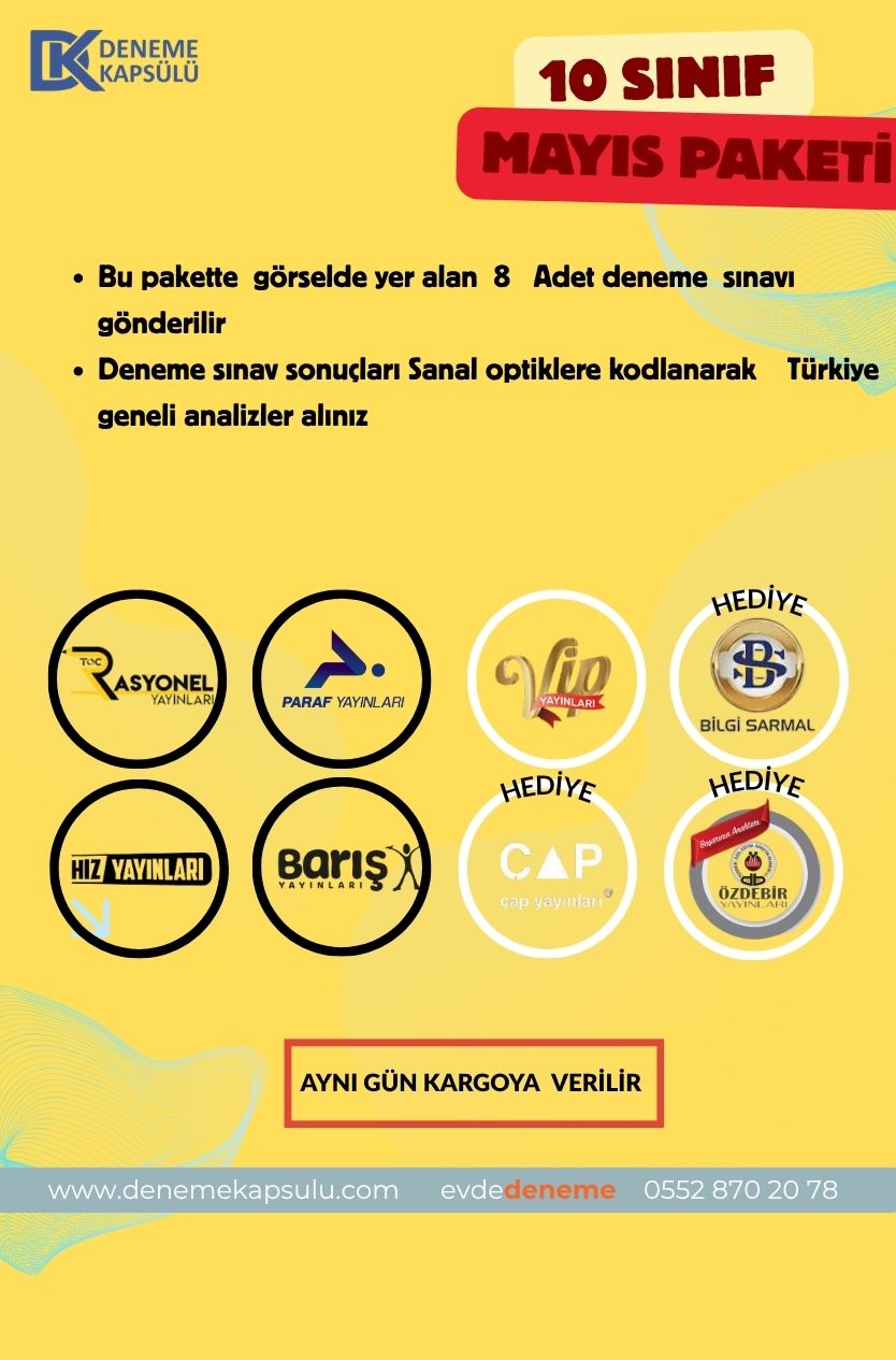 10 .sınıf Mayıs Ayı Türkiye Geneli Deneme Sınavı 8 Adet
