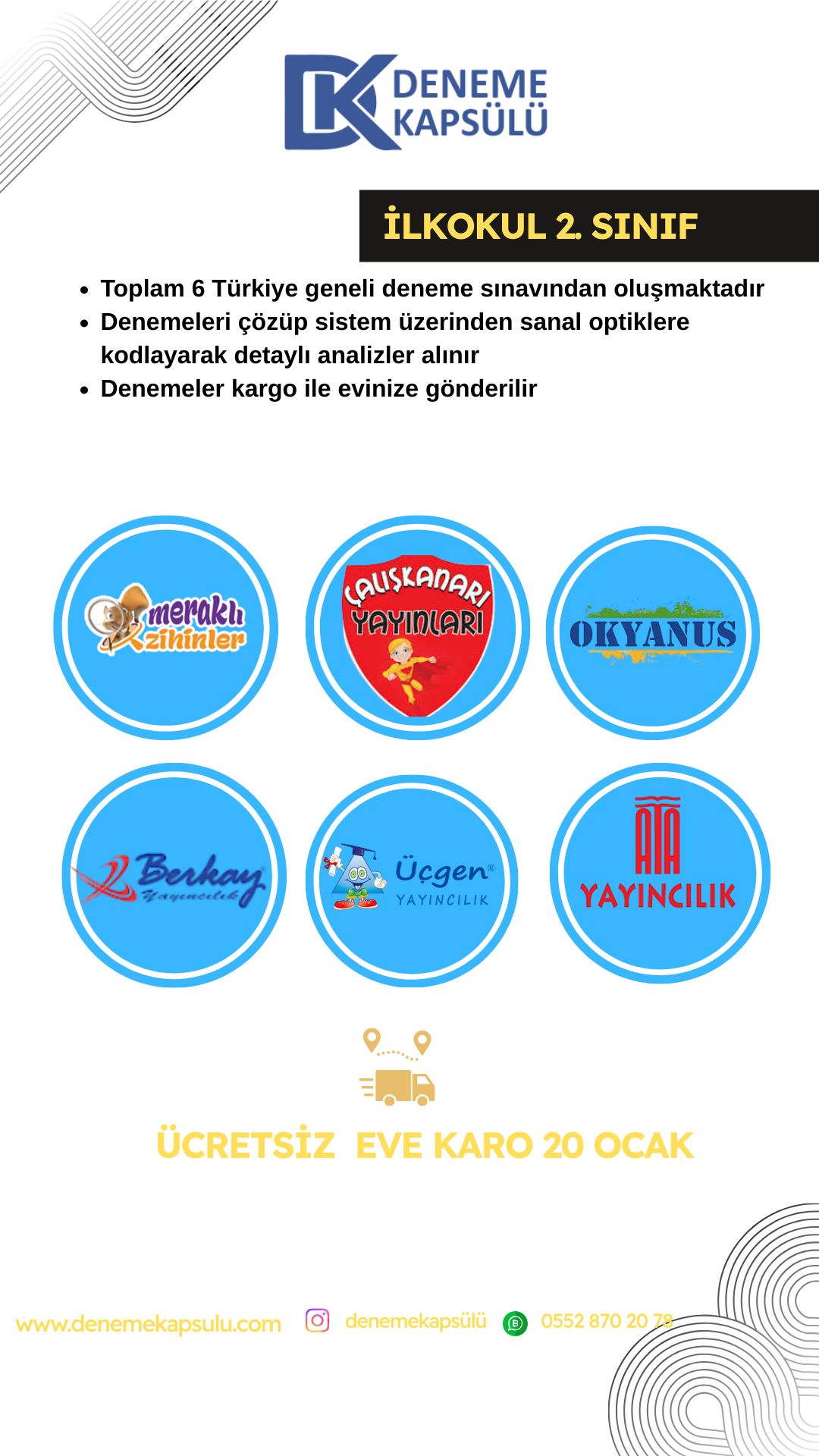 2 Sınıf Kurumsal Türkiye Geneli Deneme Sınavı 6 Lı Ocak Paketi